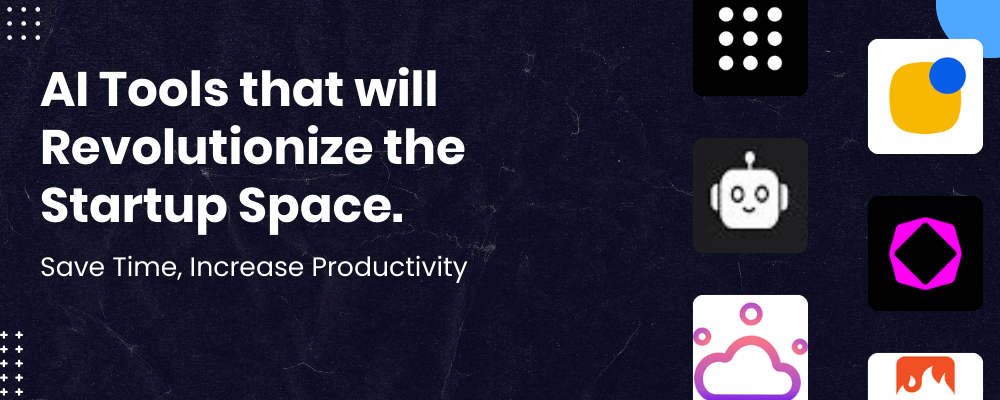 Top AI Tools for Startups